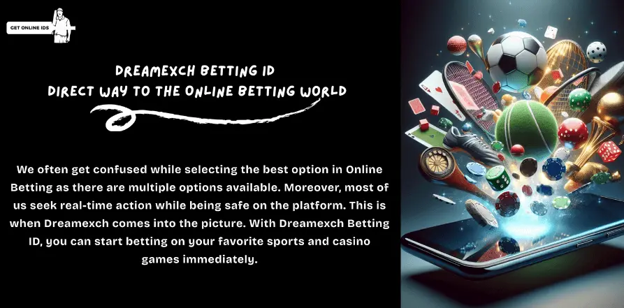 Dreamexch Betting IDs- Get Online Ids