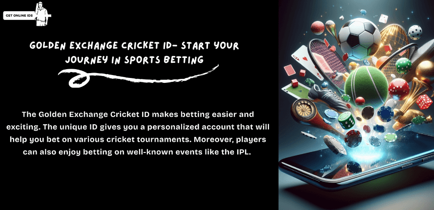 Golden Exchange Cricket ID- Get Online Ids